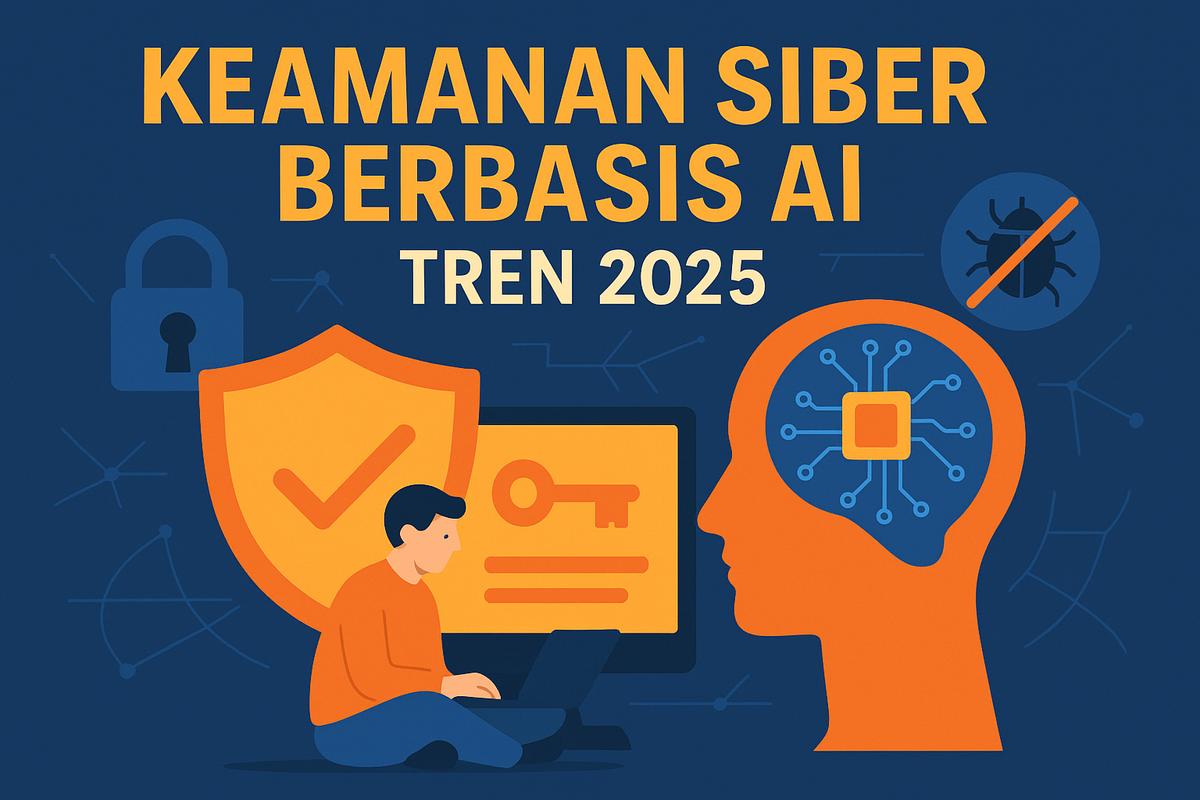 Keamanan Siber Berbasis AI: Tren 2025