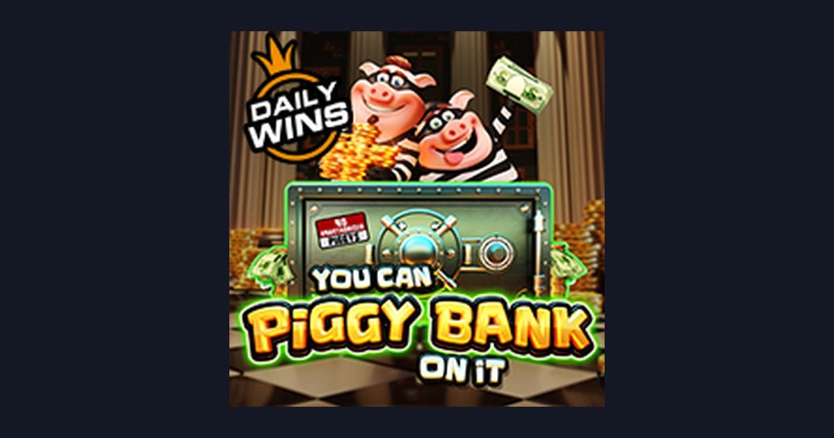 Review Jujur & Demo You Can Piggy Bank on It, Slot Low Risk dari Pragmatic Play