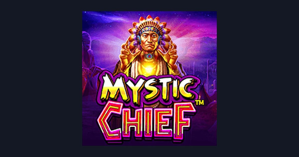 Mystic Chief: Raih Jackpot Progresif Terbesar dengan Slot Volatilitas Rendah
