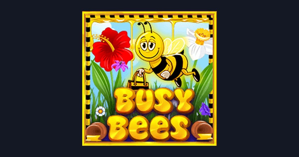 Raih Cuan Stabil dengan Busy Bees, Link Slot Gacor Volatilitas Rendah