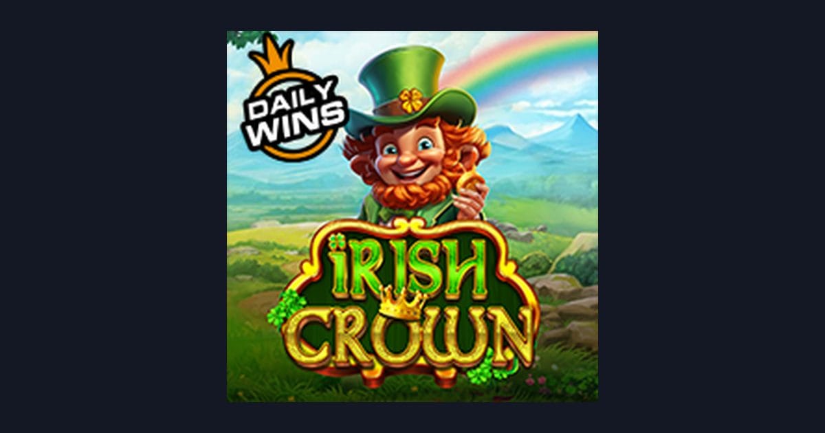 Irish Crown, Slot dengan Bonus New Member dan Peluang Menang Konsisten